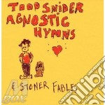 Todd Snider - Agnostic Hymns & Stoner..