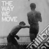 (LP Vinile) Langhorne Slim & The - Way We Move cd