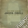 Jason Isbell & The 400 Unit - Live From Alabama cd