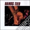 Hands Tied - Hands Tied cd