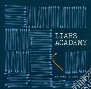 Liar's Academy - No News Is Good News cd musicale di Liars Academy