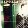 Liar's Academy - Trading My Life cd