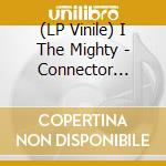 (LP Vinile) I The Mighty - Connector (Translucent Sea Foam Green Vinyl) vinile