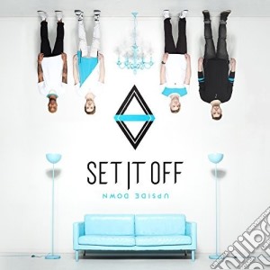 Set It Off - Upside Down cd musicale di Set It Off
