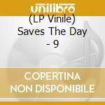 (LP Vinile) Saves The Day - 9 vinile