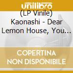 (LP Vinile) Kaonashi - Dear Lemon House, You Ruined Me: Senior Year vinile