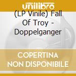(LP Vinile) Fall Of Troy - Doppelganger vinile