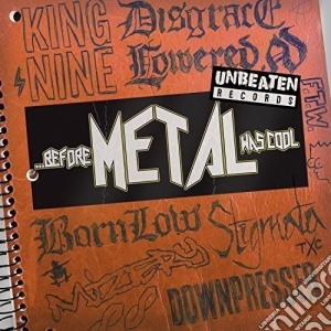 Before Metal Was Cool / Various cd musicale