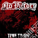 No Victory - Time To Die