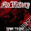 No Victory - Time To Die cd