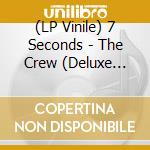 (LP Vinile) 7 Seconds - The Crew (Deluxe Edition) vinile