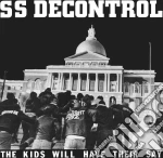(LP Vinile) Ss Decontrol - The Kids Will Have Their Say (Grey) vinile