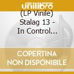 (LP Vinile) Stalag 13 - In Control (Trust Edition) vinile