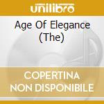 Age Of Elegance (The) cd musicale
