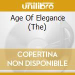 Age Of Elegance (The) cd
