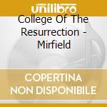 College Of The Resurrection - Mirfield cd