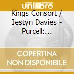 Kings Consort / Iestyn Davies - Purcell: Birthday Odes For Queen Mary cd