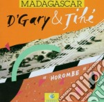 D'gary & Tihe - Horombe - Madagascar