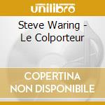 Steve Waring - Le Colporteur cd