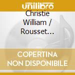 Christie William /  Rousset Christophe - Quatuor Pour Deux Clavecins / Fandango cd musicale