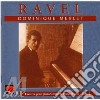 Maurice Ravel - Opere X Pf (integrale) Vol.2: Menuet Antique, Pavana, Gaspare De La Nuit, Menuet cd