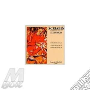 Mazurche (integrale) cd musicale di Alexandre Scriabin