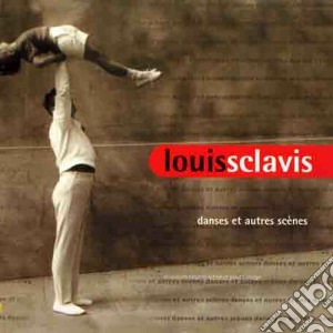 Louis Sclavis - Danses Et Autres Scenes cd musicale di Louis Sclavis