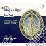 Composizioni di machaut: messa di notre cd