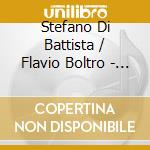 Stefano Di Battista / Flavio Boltro - Volare cd musicale di Stefano Di Battista / Flavio Boltro