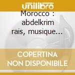 Morocco : abdelkrim rais, musique andalo cd