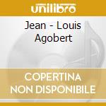 Jean - Louis Agobert cd