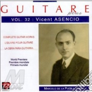 Guitare plus vol.32: suite valenciana, c cd musicale di Vicente Asencio