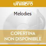 Melodies cd