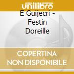 E Guijecri - Festin Doreille cd