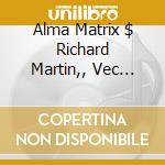 Alma Matrix $ Richard Martin,, Vec Leda cd musicale di FERRE' LEO