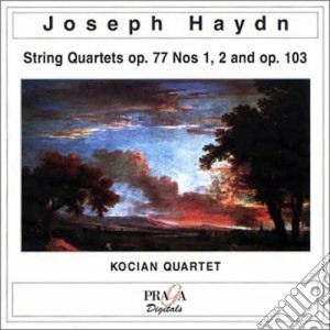 Joseph Haydn - Quartetto Per Archi N.1 E N.2 Op.77, Op.10, Op.103 cd musicale di HAYDN FRANZ JOSEPH