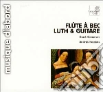 Flute A Bec, Luth & Guitare cd