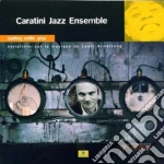 Caratini Jazz Ensemble - Darling Nellie Gray cd