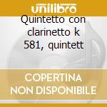 Quintetto con clarinetto k 581, quintett cd