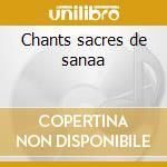 Chants sacres de sanaa