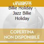 Billie Holiday - Jazz Billie Holiday cd