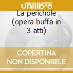 La perichole (opera buffa in 3 atti) cd