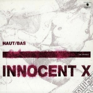 Innocent X - Haut-bas cd musicale di X Innocent