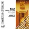 Johann Sebastian Bach - Cantate Per Contralto Bwv 82, 35, 53 cd
