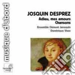Josquin Desprez - Adieu, Mes Amours - Chansons cd