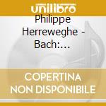 Philippe Herreweghe - Bach: Matth?Us-Passion (3 Cd) cd musicale
