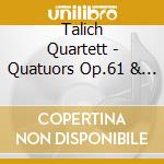 Talich Quartett - Quatuors Op.61 & Op.96 Americain cd
