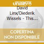 David Linx/Diederik Wissels - This Time cd