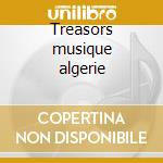 Treasors musique algerie cd