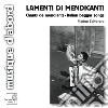 Lamenti Di Mendicanti - Salvatore Matteo Voce cd
